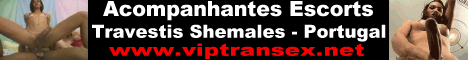 Acompanhantes Travestis em Portugal | VIP Transex Acompanhantes Travestis em Portugal | VIP Transex